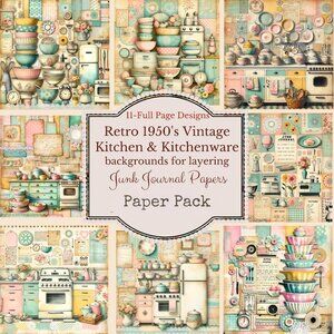 Junk Journal Retro Kitchen Paper Pack - 11 Designs - BONUS 10 Pages